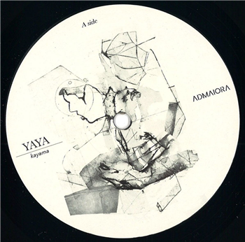 Yaya - Kayama EP - AdMaiora Music Yaya - Kayama EP - AdMaiora Music
