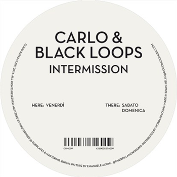 Carlo & Black Loops - Intermission - Good Ratio Music Carlo & Black Loops - Intermission - Good Ratio Music