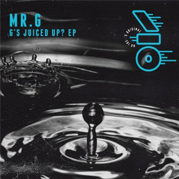 Mr. G - Gs Juiced Up? Ep - No Idea Original