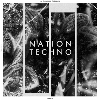Nation Techno: France - Va - La Chinerie