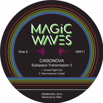 CASIONOVA - SUBSPACE TRANSMISSION 2 - Magic Waves