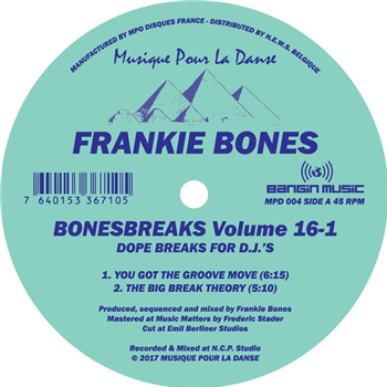 FRANKIE BONES - BONESBREAKS VOLUME 16-1 - MUSIQUE POUR LA DANSE