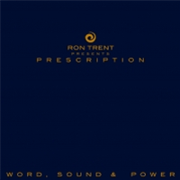 RON TRENT PRESENTS - PRESCRIPTION : WORD, SOUND & POWER (6 X LP Boxset) - Rush Hour