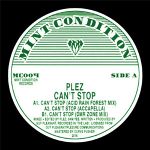 PLEZ - CANT STOP - MINT CONDITION