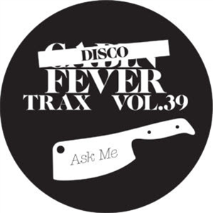 DISCO FEVER - TRAX VOL. 39 - CABIN FEVER
