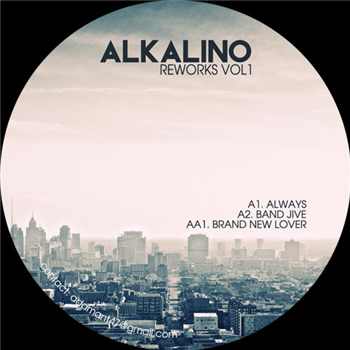 Alkalino - Reworks Vol.1 - Audaz Alkalino - Reworks Vol.1 - Audaz