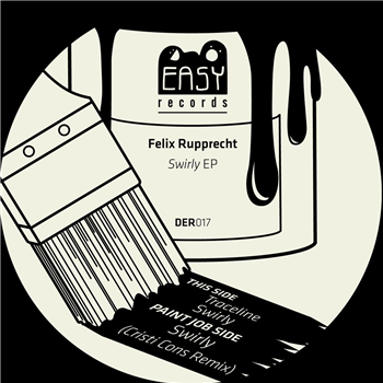 Felix Rupprecht - Swirly EP (incl. Cristi Cons Remix) - Do Easy Records Felix Rupprecht - Swirly EP (incl. Cristi Cons Remix) - Do Easy Records