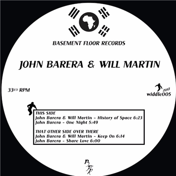 John Barera & Will Martin - History Of Space - bASEMENT fLOOR