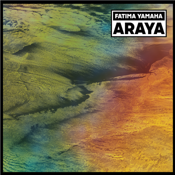 FATIMA YAMAHA - ARAYA - Dekmantel