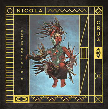 Nicola Cruz - Cantos de Vision - MULTI CULTI