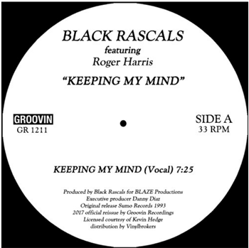 Black Rascals featuring Roger Harris - Keeping My Mind - Groovin Recordings
