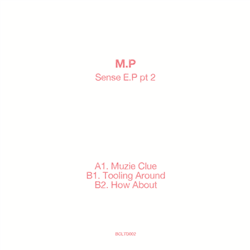 M.P – Sense EP Pt.2 - Bass Culture Records