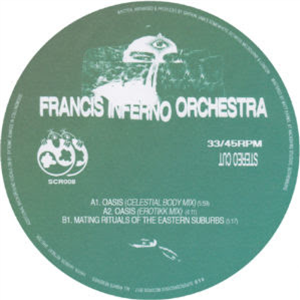 FRANCIS INFERNO ORCHESTRA - SUPERCONSCIOUS RECORDS FRANCIS INFERNO ORCHESTRA - SUPERCONSCIOUS RECORDS