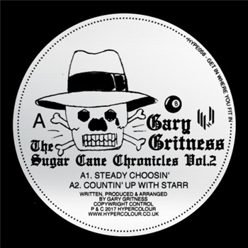 Gary Gritness - The Sugar Cane Chronicles Vol. 2 - Hypercolour