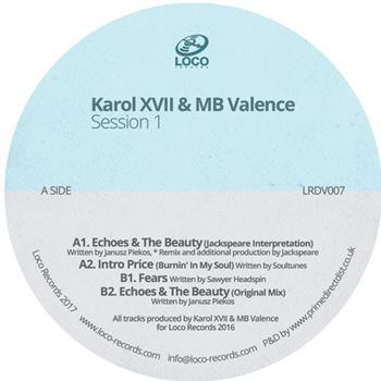 Karol Xvii & Mb Valence - Session 1 - Loco Records Karol Xvii & Mb Valence - Session 1 - Loco Records