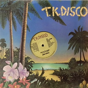 JOHN TROPEA / JOHNNY HARRIS - T K DISCO