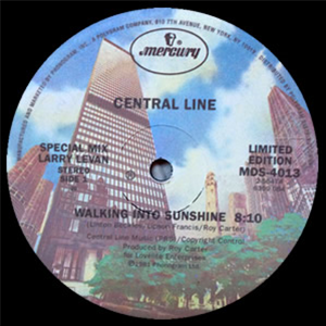 CENTRAL LINE - WALKING INTO SUNSHINE (INCL. LARRY LEVAN MIX) - Mercury