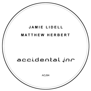 Jamie Lidell / Matthew Herbert - Accidental Jnr