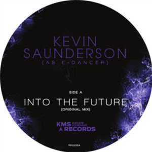 E-DANCER - INTO THE FUTURE - KMS