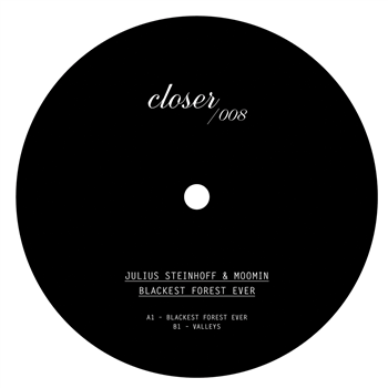 Julius Steinhoff & Moomin - Blackest Forest Ever - CLOSER