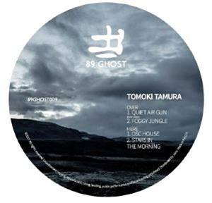 Tomoki Tamura - Quiet Air Gun EP - 89:Ghost