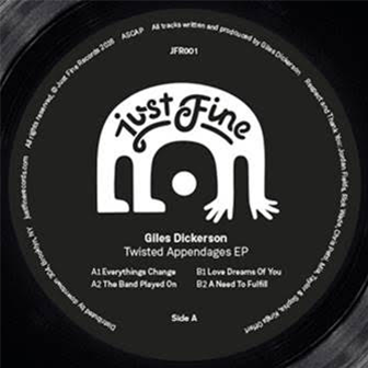 GILES DICKERSON - TWISTED APPENDAGES - Just Fine Records
