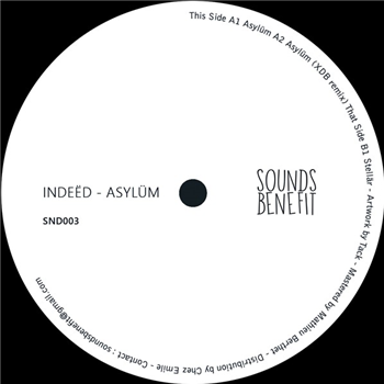 Indeëd - Asylüm - Sounds Benefit