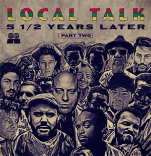 LOCAL TALK 5 1/2 YEARS LATER PART 2- Va - LOCAL TALK