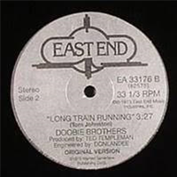 THE DOOBIE BROTHERS - LONG TRAIN RUNNING - EAST END RECORDS
