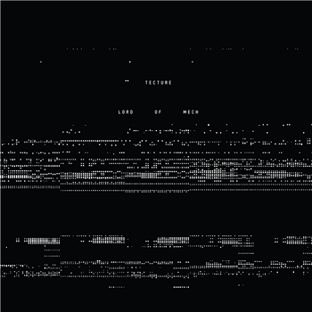 Tecture - Lord Of Mech - BTAIM Tecture - Lord Of Mech - BTAIM