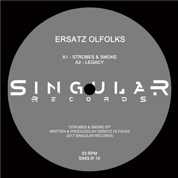Ersatz Olfolks - Strobes & Smoke EP - Singular Records