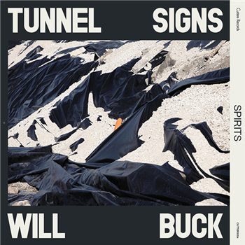 TUNNEL SIGNS & WILL BUCK - CUTTERS