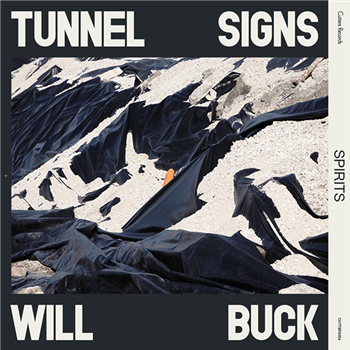 TUNNEL SIGNS & WILL BUCK - CUTTERS TUNNEL SIGNS & WILL BUCK - CUTTERS