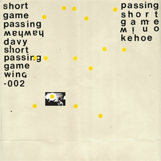 DAVY KEHOE - SHORT PASSING GAME - WAH WAH WINO