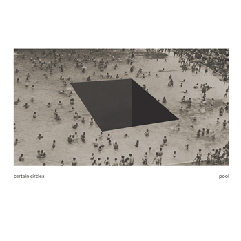 Various Artists - Pool - Certain Circles Various Artists - Pool - Certain Circles