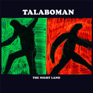 TALABOMAN (AXEL BOWMAN / JOHN TALABOT) - THE NIGHT LAND (2 X LP) - R&S