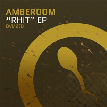 Amberoom - Rhit EP - Ovum