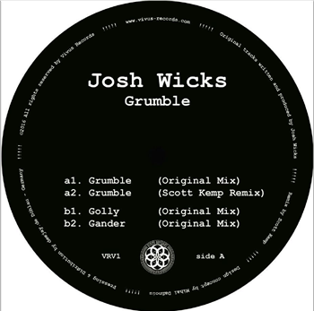Josh Wicks - Grumble - Vivus Records