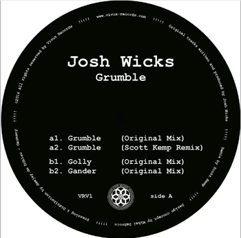 Josh Wicks - Grumble - Vivus Records Josh Wicks - Grumble - Vivus Records
