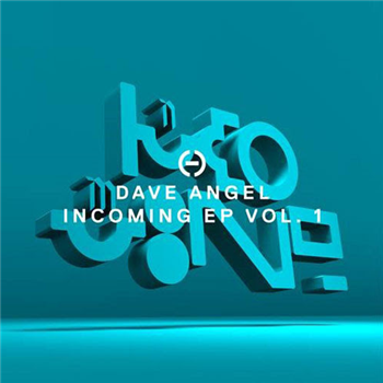Dave Angel - Incoming EP Vol. 1 - HALOCYAN RECORDS Dave Angel - Incoming EP Vol. 1 - HALOCYAN RECORDS