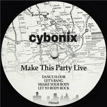 Cybonix - Make This Party Live - Frustrated Funk