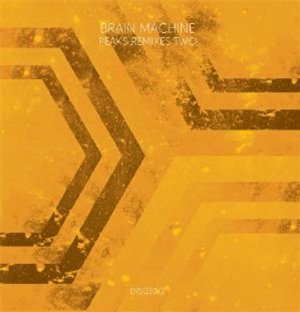 BRAIN MACHINE - Peaks Remixes Two - Emotional Response