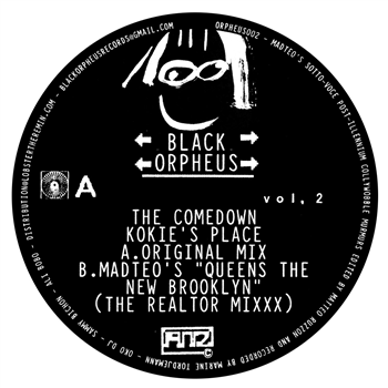 The Comedown - Kokies Place - Black Orpheus The Comedown - Kokies Place - Black Orpheus