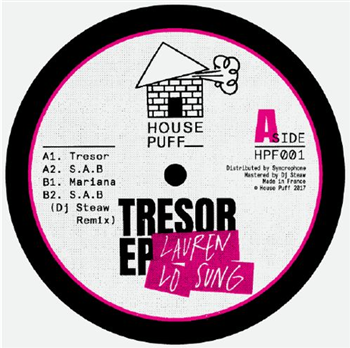 Lauren Lo Sung – Tresor EP (DJ Steaw Remix) - HOUSE PUFF