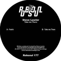 Steve Lawler – Take Me There - Robsoul Recordings