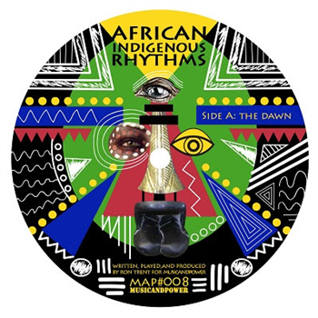 Ron Trent - AFRICAN INDIGENOUS RHYTHMS - MUSIC AND POWER
