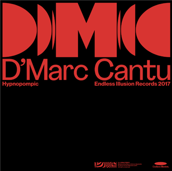 DMARC CANTU - HPYNOPOMPIC - Endless Illusion