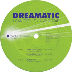 DREAMATIC - I Can Feel It / Audio Trip - FLASH FORWARD