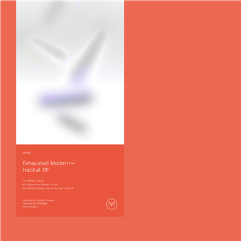 Exhausted Modern - Habitat EP (Frak remix) - Midlight