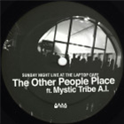 The Other People Place ft. Mystic Tribe a.i. - Sunday Night Live at The Laptop Cafe - Clone
